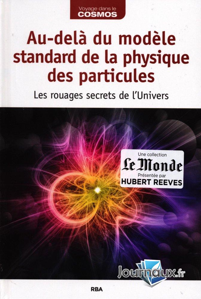 Journaux Fr Au Del Du Mod Le Standard De La Physique Des