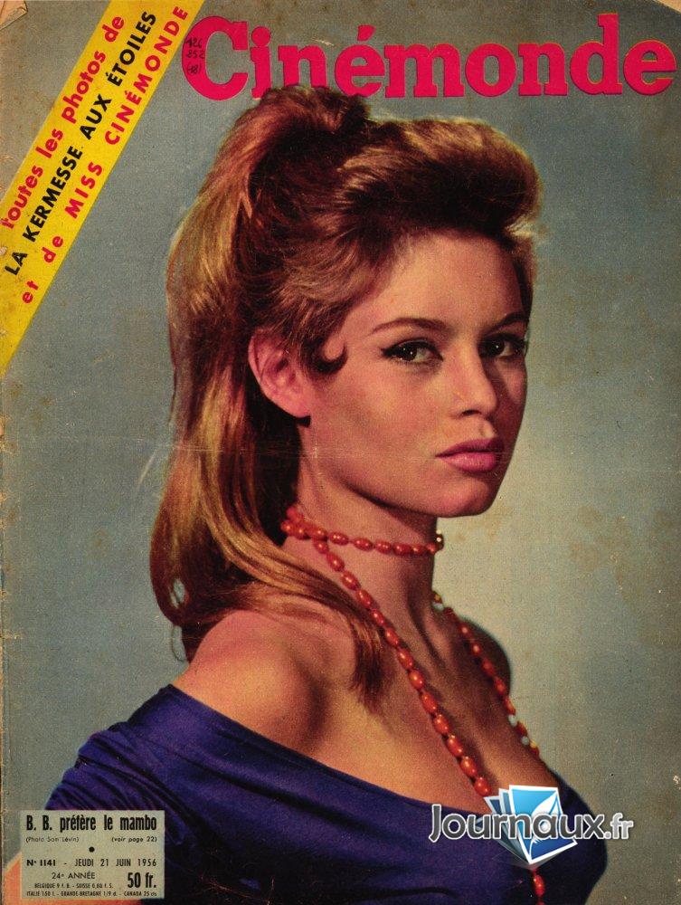 Ciné Monde du 21-06-1956 Brigitte Bardot 