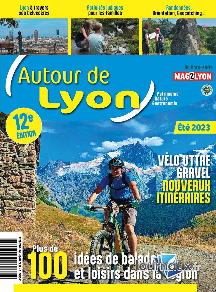 Mag2Lyon Hors-série - Autour de Lyon