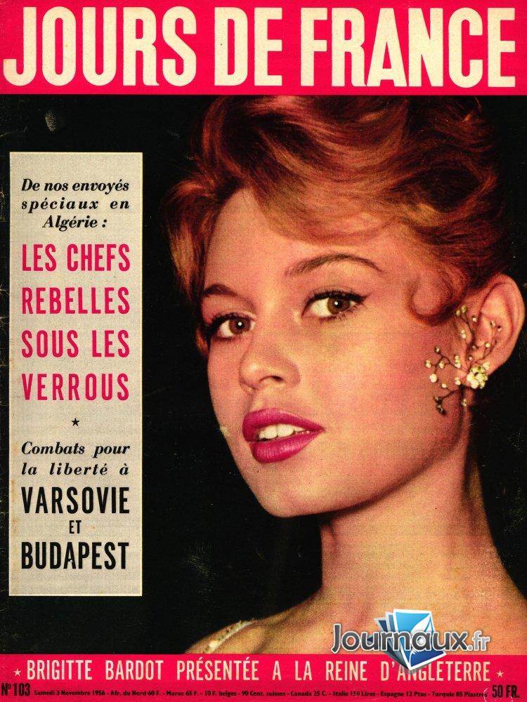 Jours de France du 3 Novembre 1956 - Brigitte Bardot présentée a la reine d'Angleterre  n° 103 2024-12-26