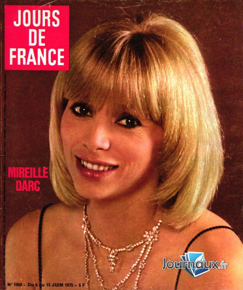Jours de France du 9 au 15 Juin - Mireille Darc n° 1069 2024-12-30