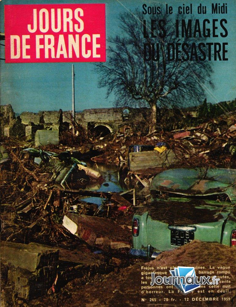 Jours de France du 12 Décembre 1959 - Sous le ciel du midi les images du désastre  n° 265 2025-02-27