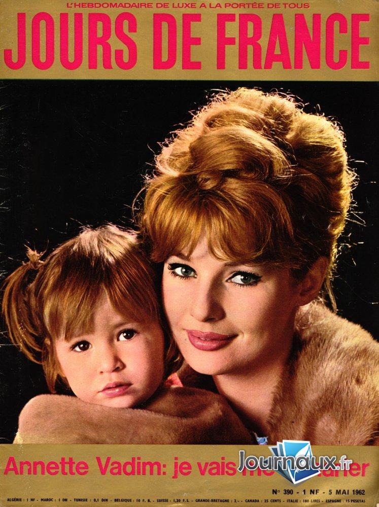 Jours de France du 5 Mai 1962 - Annette Vadim : je vais me remarier  n° 390 2024-12-16