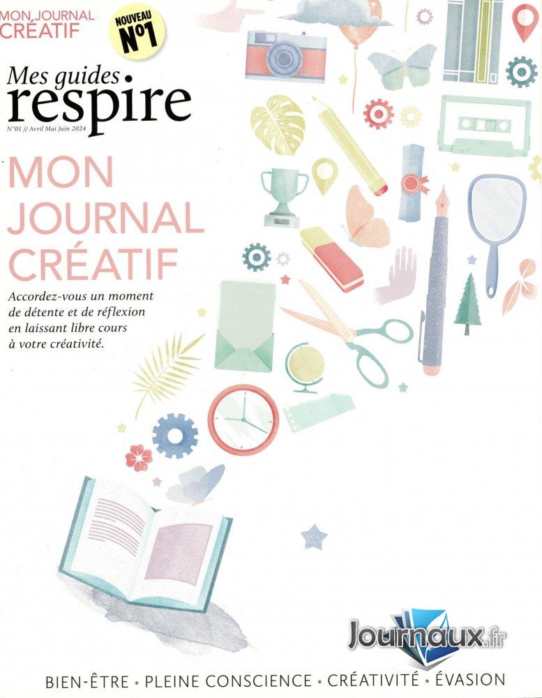 Mon Journal Créatif Guides Respires  n° 1 2026-01-09