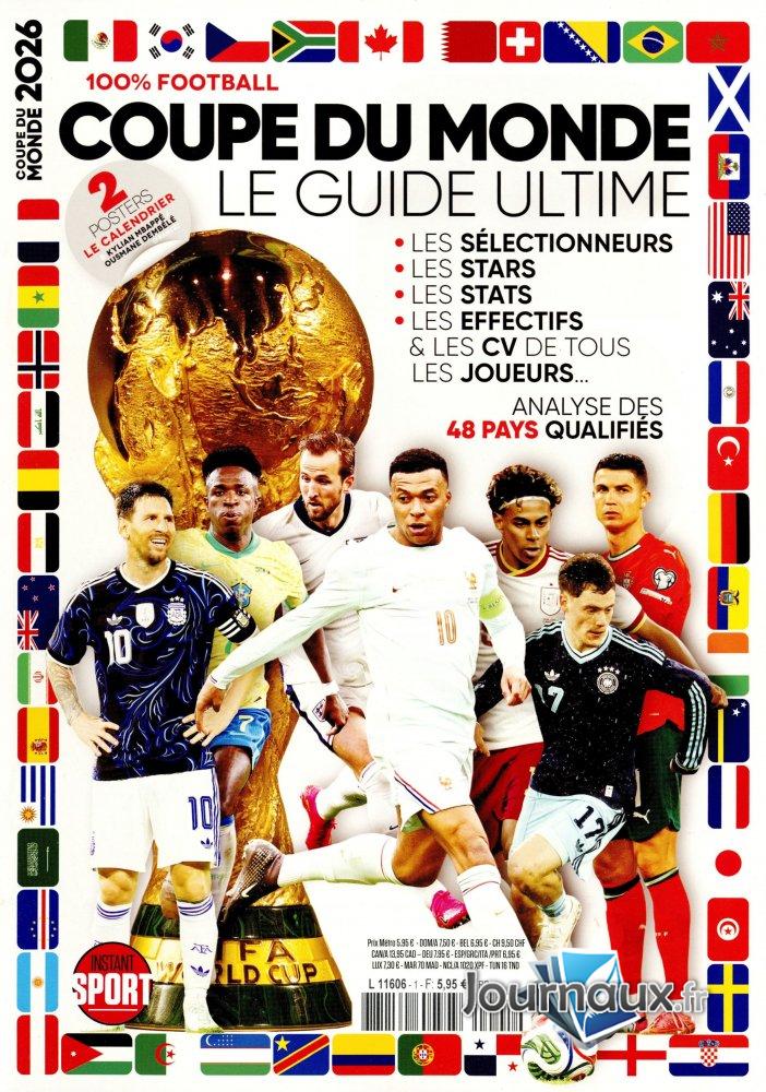 Instant Sport - Guide de la Coupe du Monde n° 1 2026-05-19