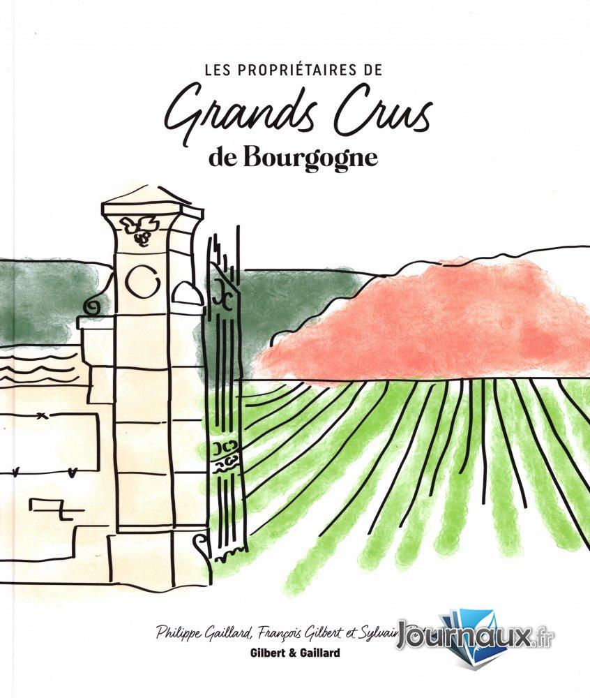 Propriétaires de Grands Crus de Bourgogne