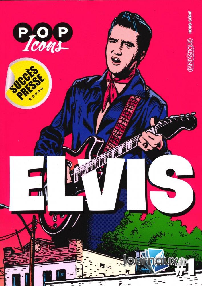 Pop Icons Hors-série Elvis (Rev)
