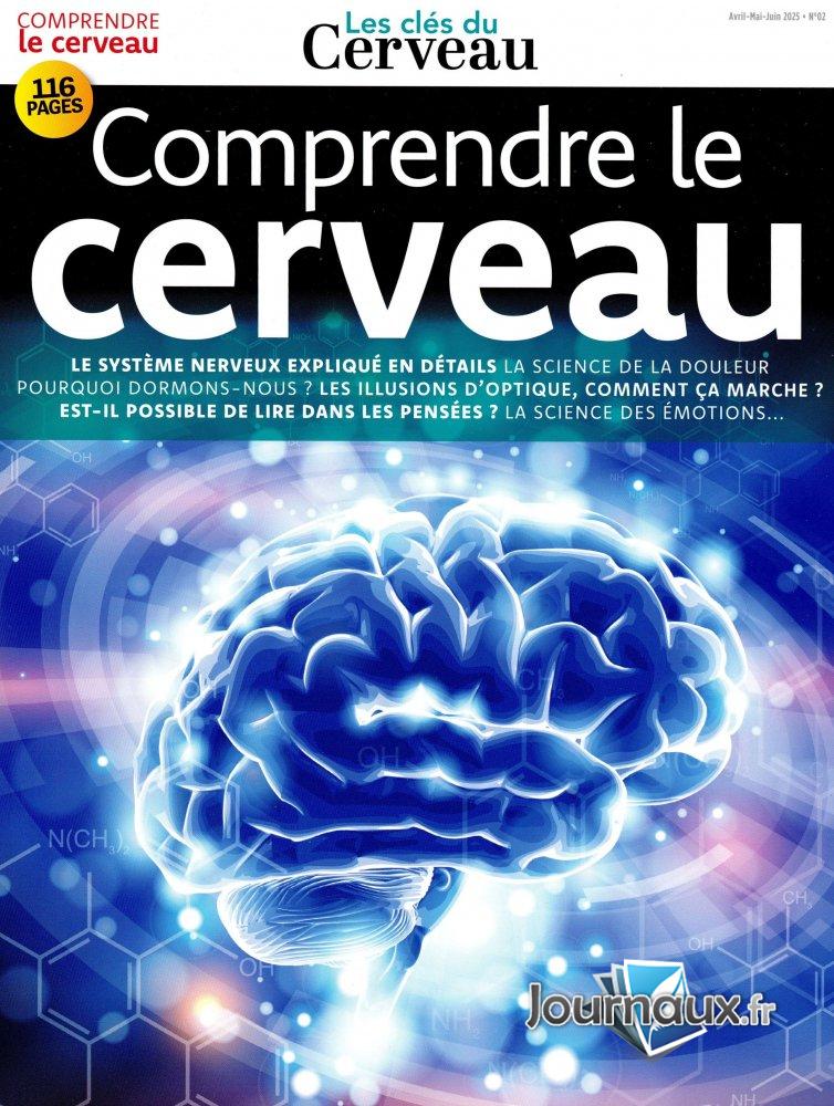 Les Clés du Cerveau  n° 1 2025-01-22