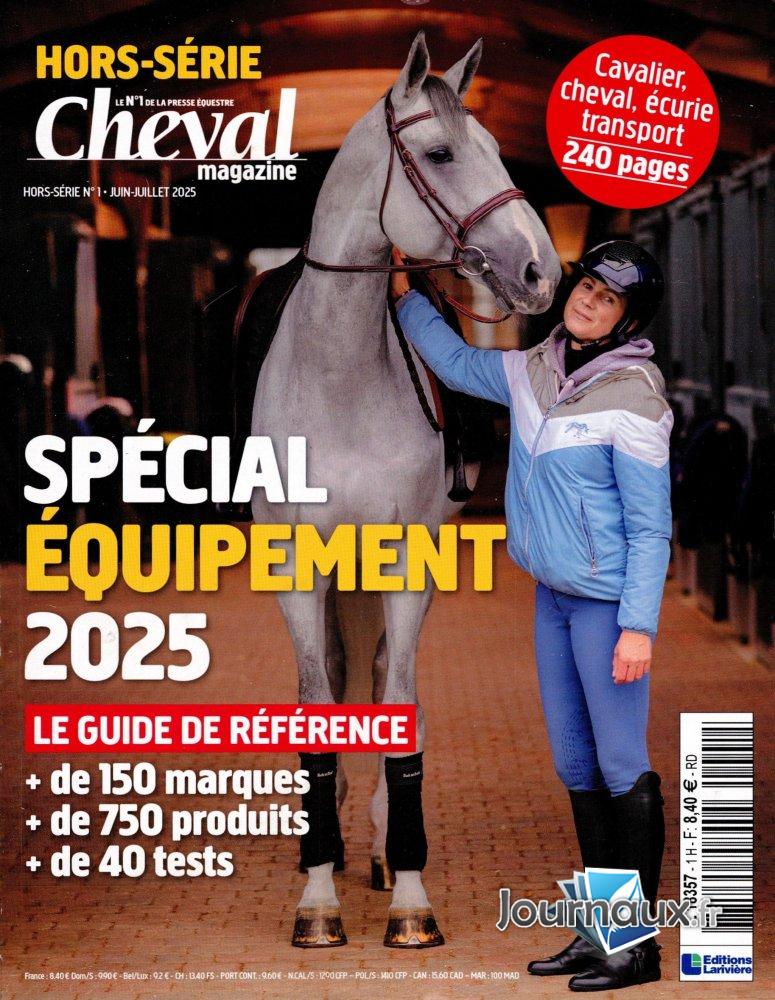 Cheval Magazine Hors-Série n° 1 2025-05-16