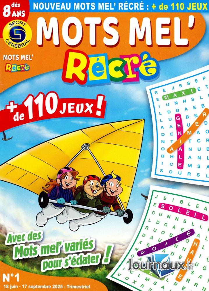 SC Mots Mel' Récré dès 8 ans n° 1 2025-06-18