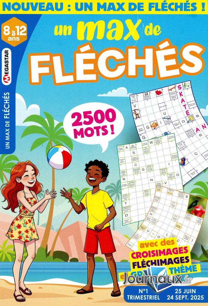 MG un max de Fléchés 8 à 12 ans n° 1 2025-06-26