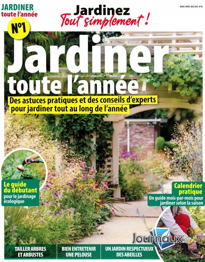 Jardinez Tout Simplement ! n° 1 2025-02-20