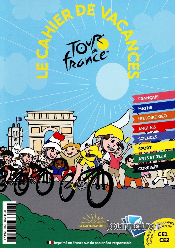 Le Cahier de Vacances Tour de France Niv Ce1 - Ce2 n° 1 2025-06-05