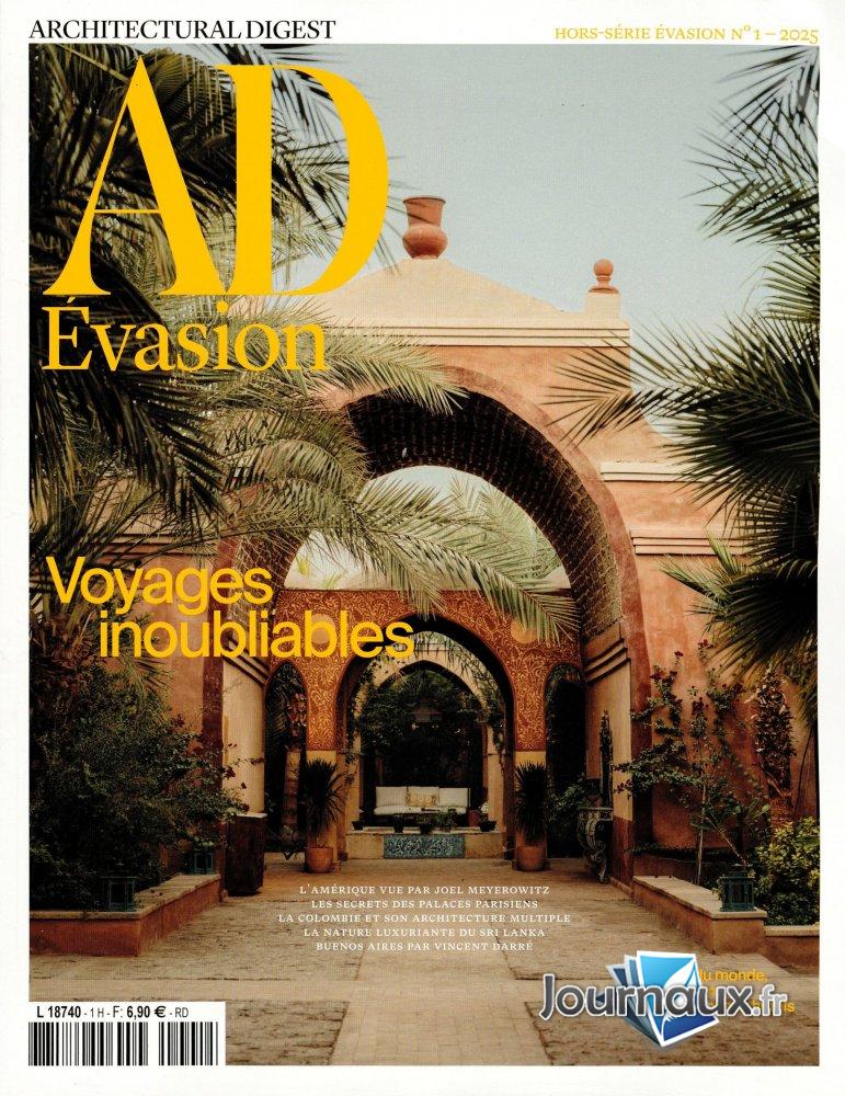 AD Architectural Digest Hors-série Évasion n° 1 2025-05-22