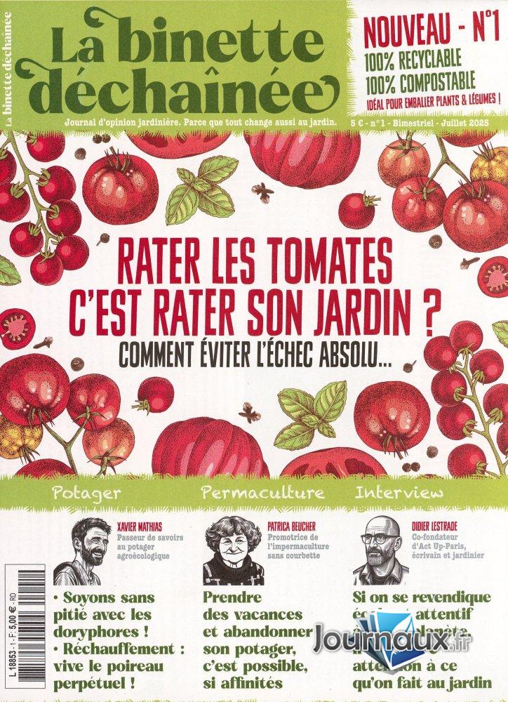 La binette déchaînée n° 1 2025-07-16