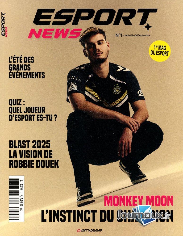Esport News n° 1 2025-07-19