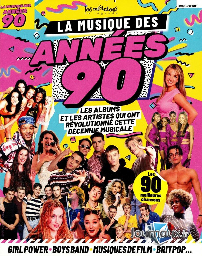 Les Musiciens de Légende - La Musique des Années 90 n° 1 2025-09-26