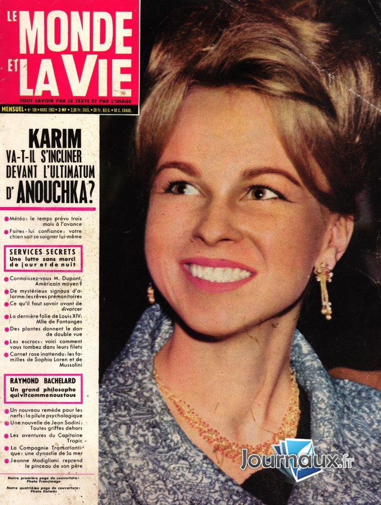 Le monde et la vie - Mars 1962 - Karim va-t-il s'incliner devant l'ultimatum d'Anouchka n° 106 2025-06-16