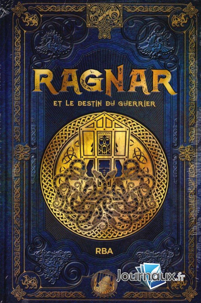Ragnar et le destin du guerrier