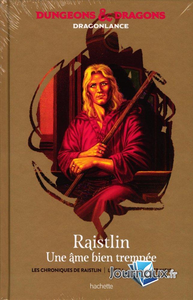 Raistlin - Une Âme Bien Trempée - Livre 1