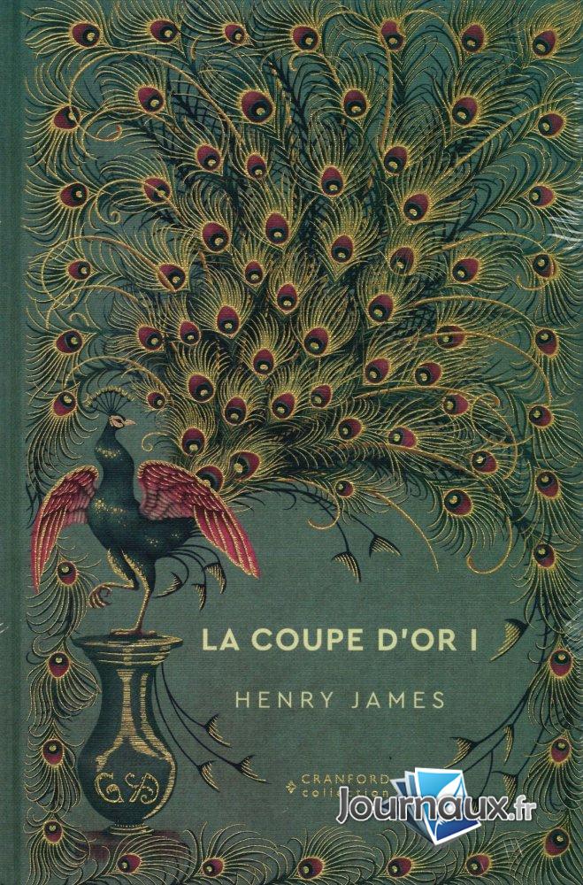 La Coupe d'Or I - Henry James