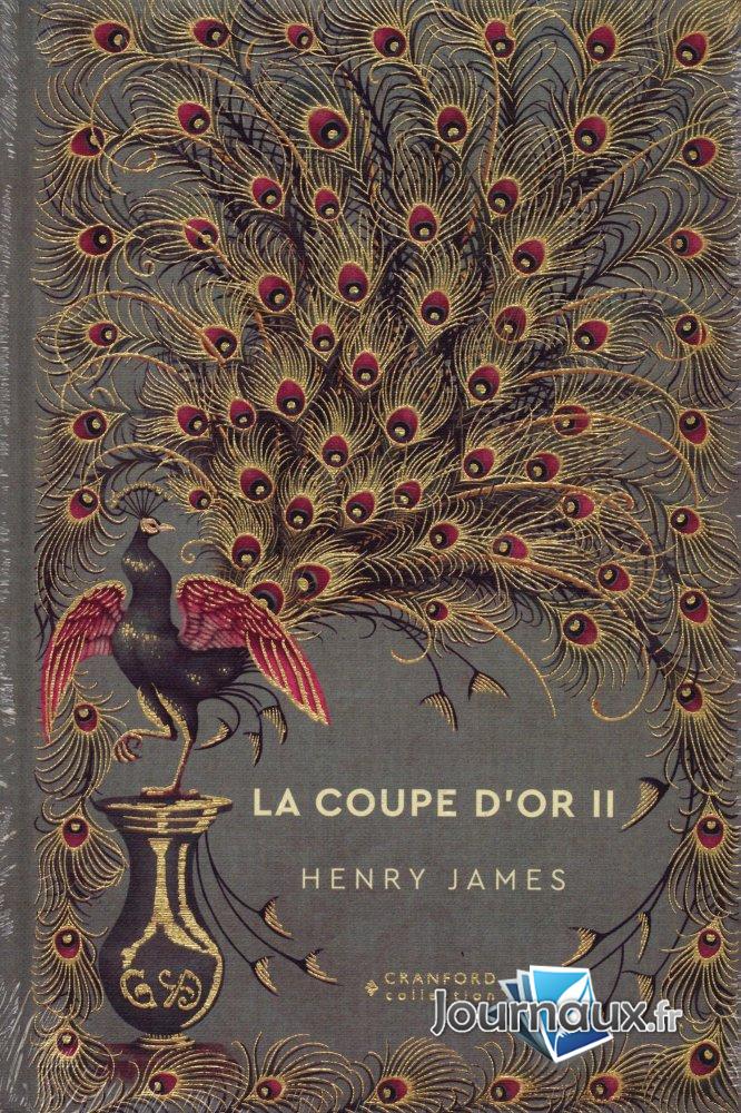 La Coupe d'Or II - Henry James
