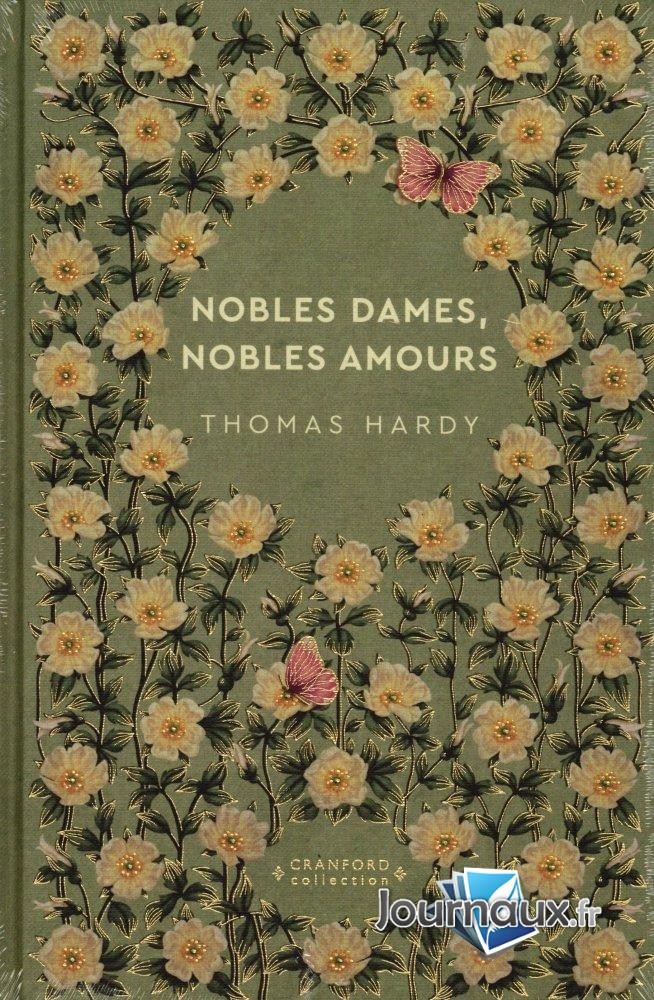 Nobles Dames, Nobles Amours - Thomas Hardy