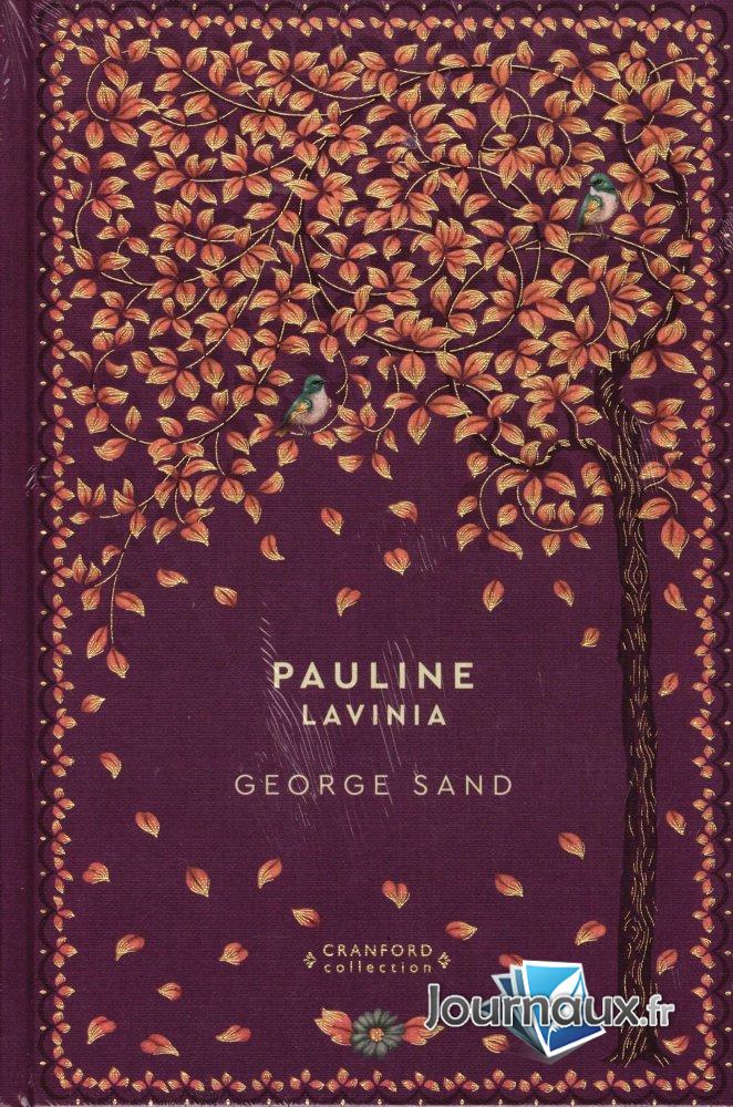 Pauline Lavinia - George Sand