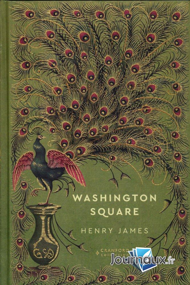 Washington Square - Henri James