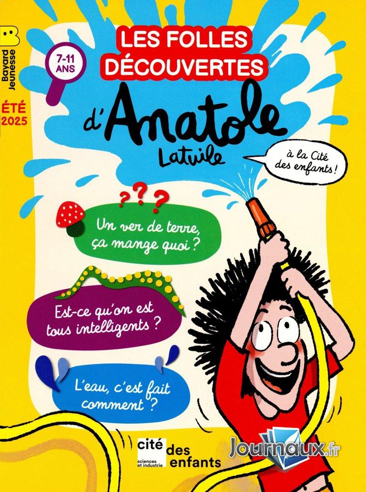Les Folles Découvertes d'Anatole Latuile n° 1 2025-06-24