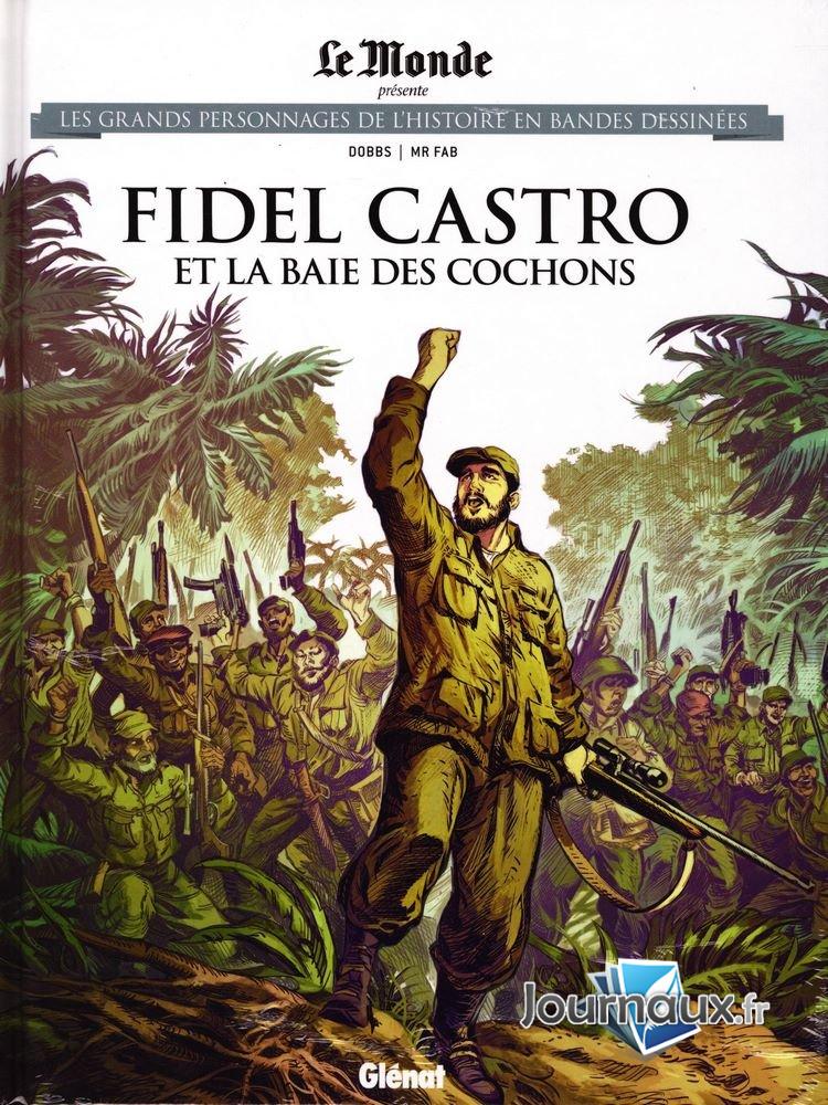 Fidel Castro et la Baie des Cochons 