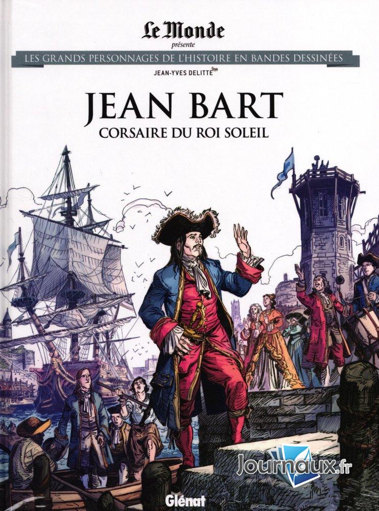 Jean Bart Corsaire du Roi Soleil