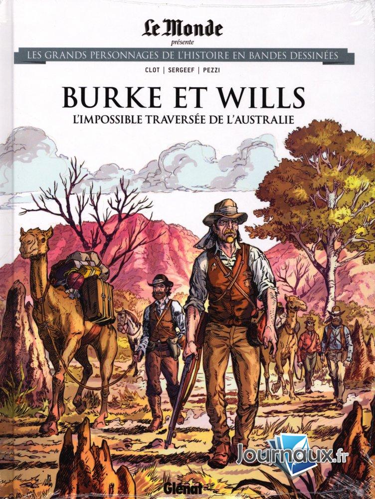 Burke et Wills - L'Impossible Traversée de l'Australie
