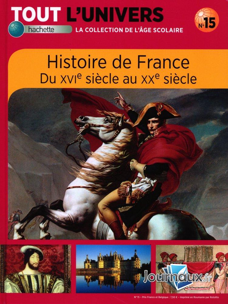 Histoire de France - Du XVIe Siècle au XXe Siècle
