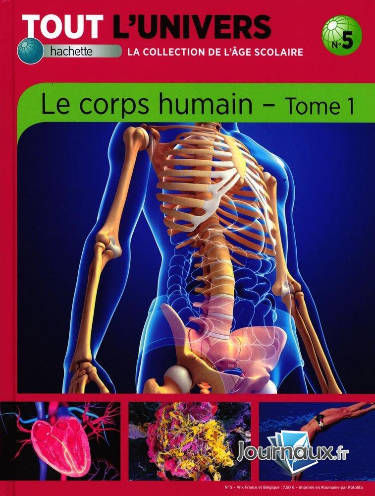 Le Corps Humain - Tome 1