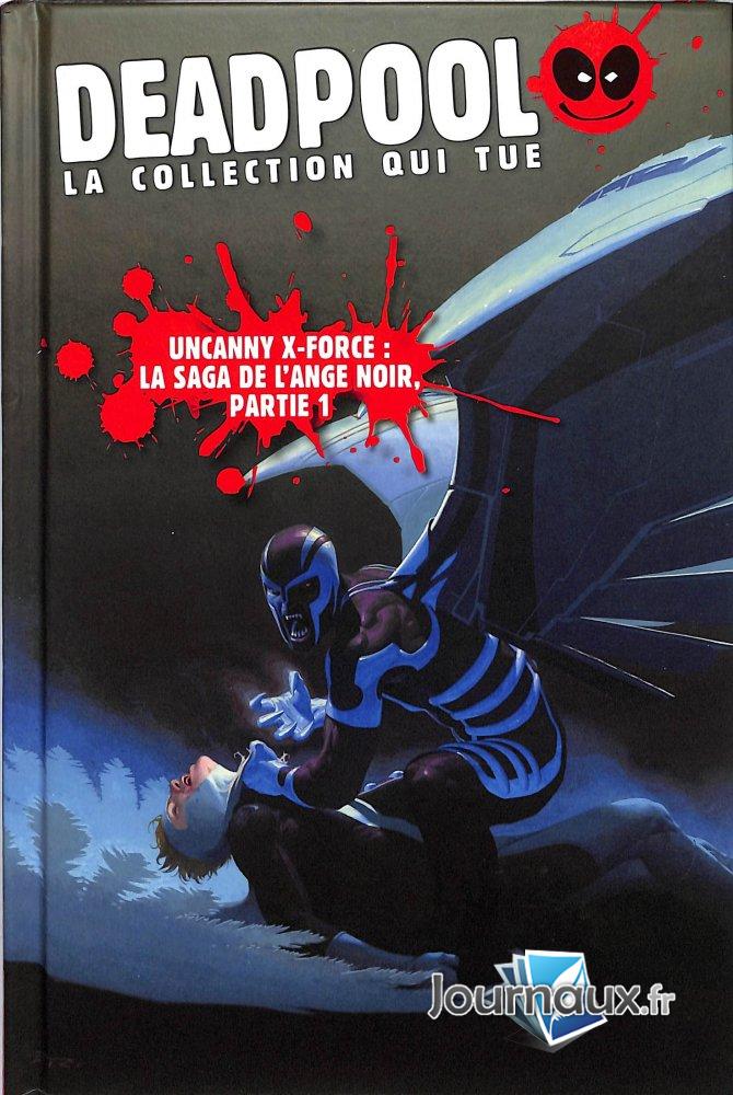 53 - Uncanny X-Force la Saga de L'Ange Noir - Partie 1
