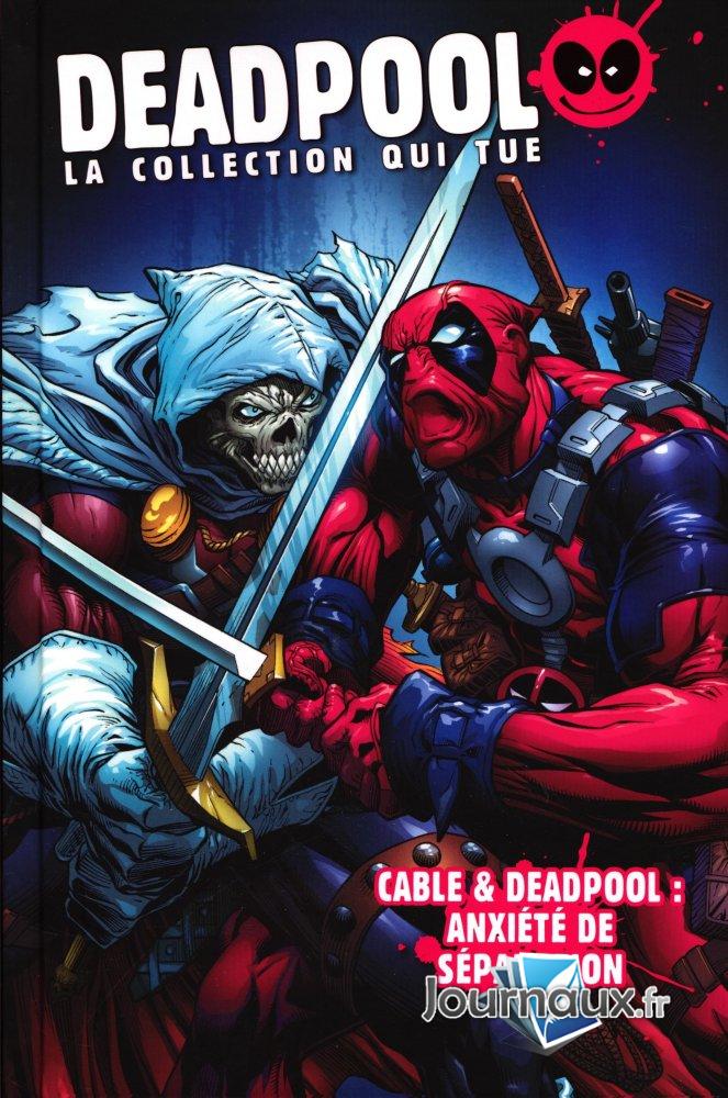 25 - Câble & Deadpool : Anxiété de Séparation