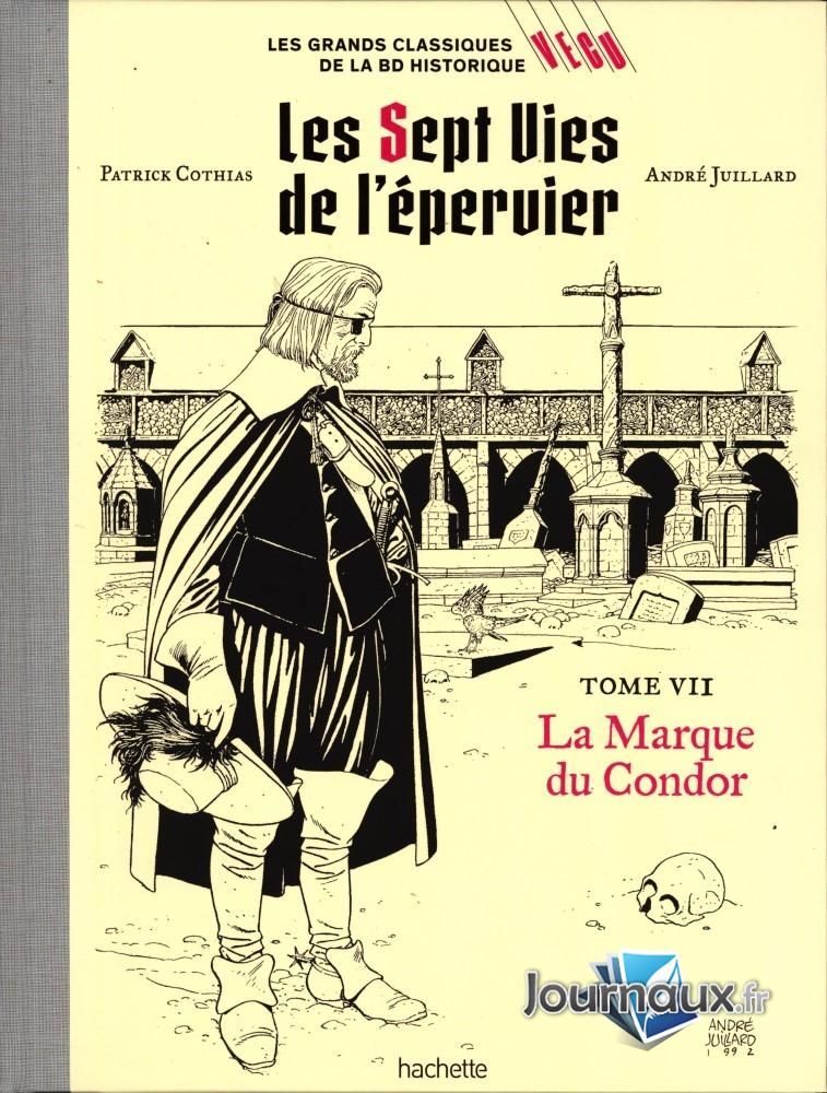 Les Sept Vies De L'épervier Tome VII La Marque Du Condor