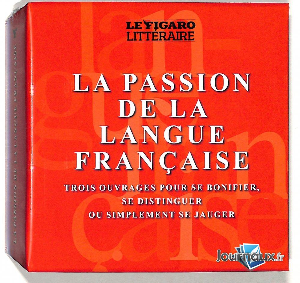Figaro Magazine Littéraire - La passion de la langue française