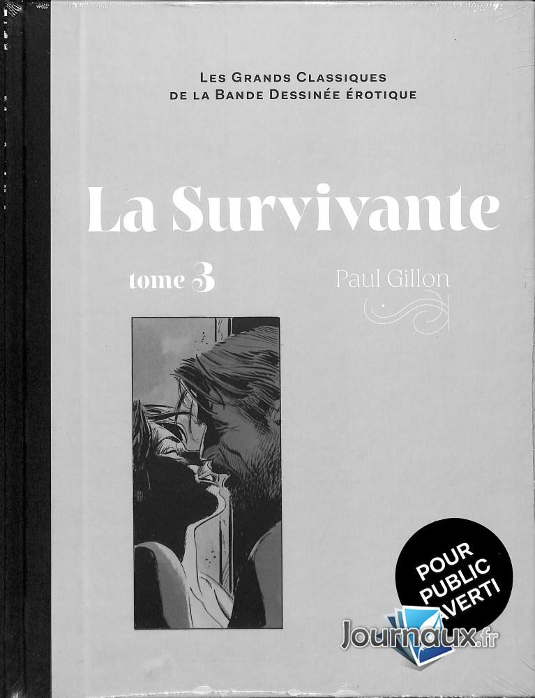La Survivante Tome 3 - Paul Gillon