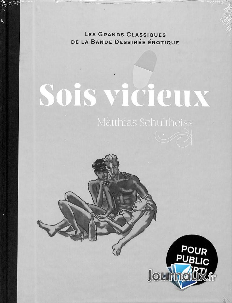 Sois Vicieux - Matthias Schultheiss