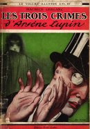 Les Trois Crimes d'Arsène Lupin Année 1921