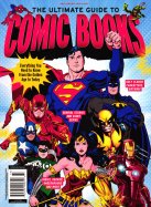 The Ultimate guide to Comic Books