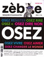 Zèbre indomptable & farouchement libre n° 65 2026-04-23