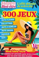 Happy Bien-être 300 Jeux Hors-Série  n° 1 2026-06-11