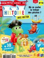 Mon Petit Science & Vie Histoire  n° 10 2025-05-07