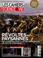 Les Cahiers Science &Vie Histoire et Civilisations n° 221 2025-02-05