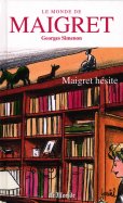 Maigret - Maigret Hésite