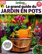 Jardiner Facile - Le Grand Guide Du Jardin En Pots