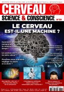 Cerveau Science & Conscience
